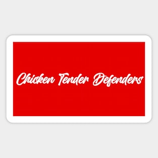 Chicken Tender Defenders 9 Magnet